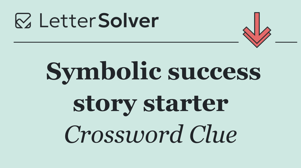 Symbolic success story starter