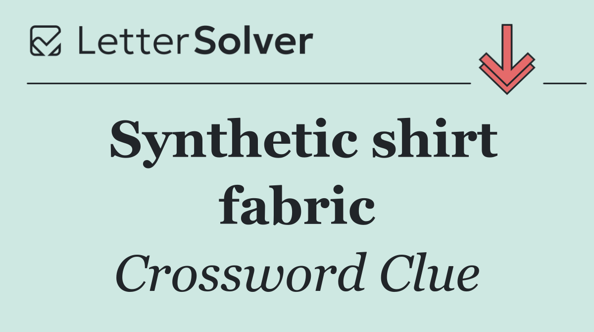 Synthetic shirt fabric