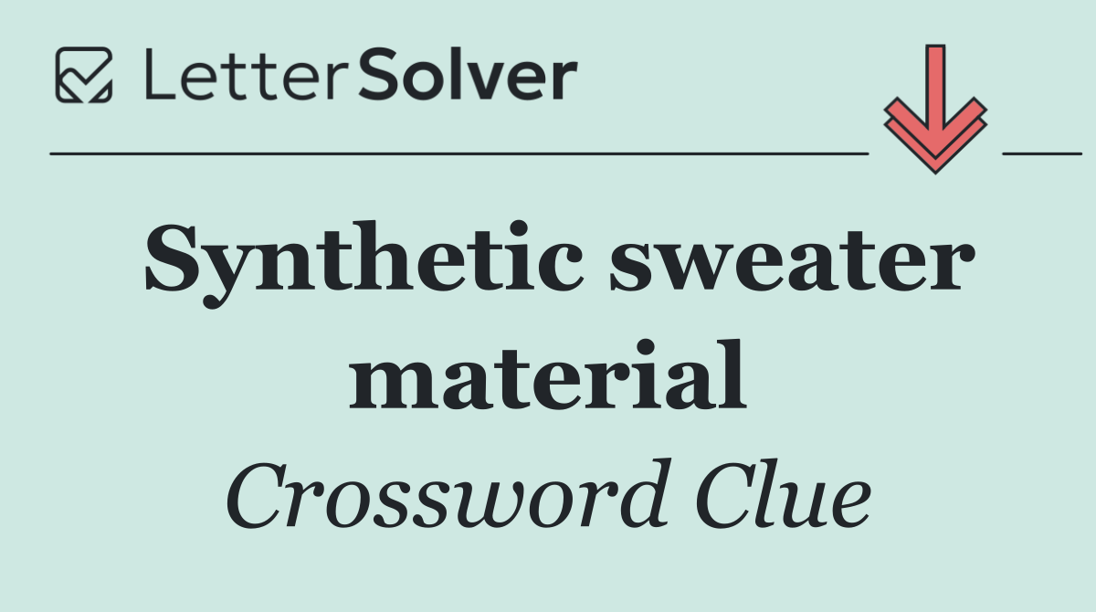 Synthetic sweater material