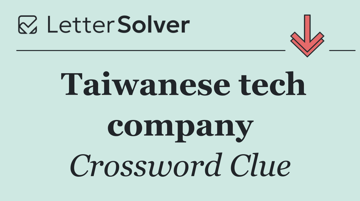 Taiwanese tech company