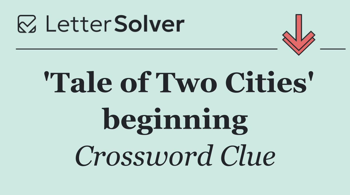 'Tale of Two Cities' beginning