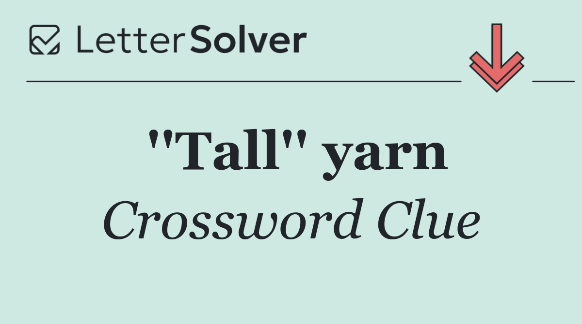 ''Tall'' yarn