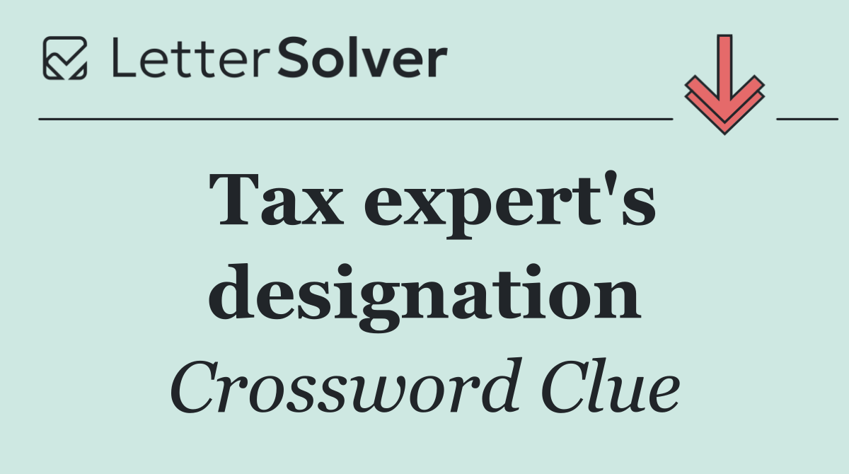 Tax expert's designation