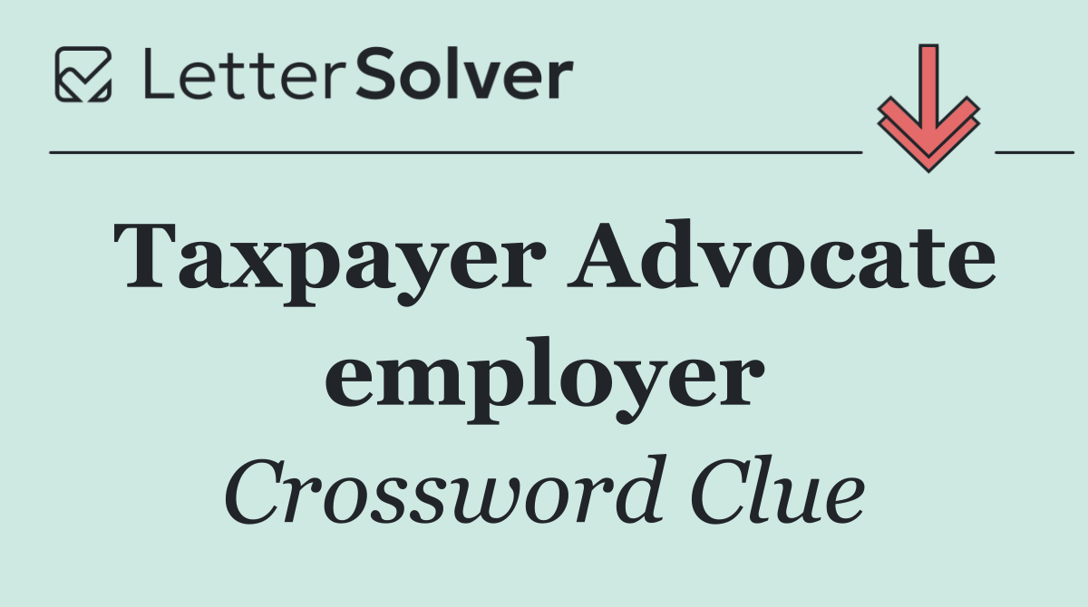 Taxpayer Advocate employer