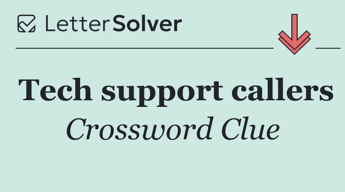Tech support callers