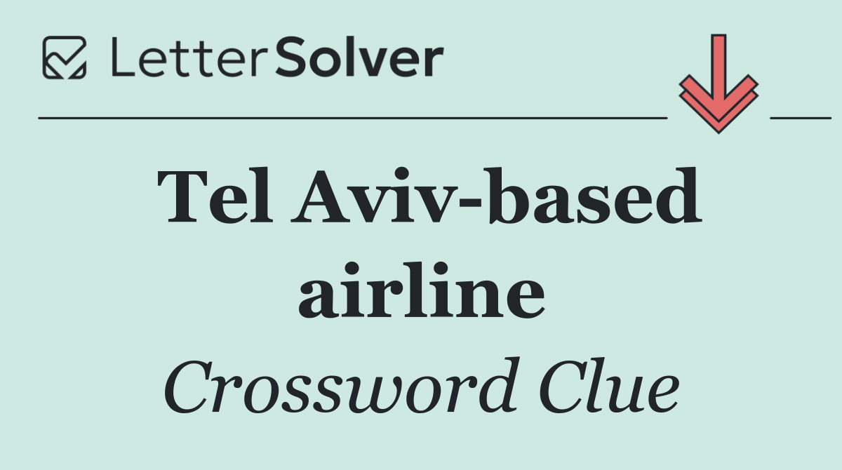 Tel Aviv based airline