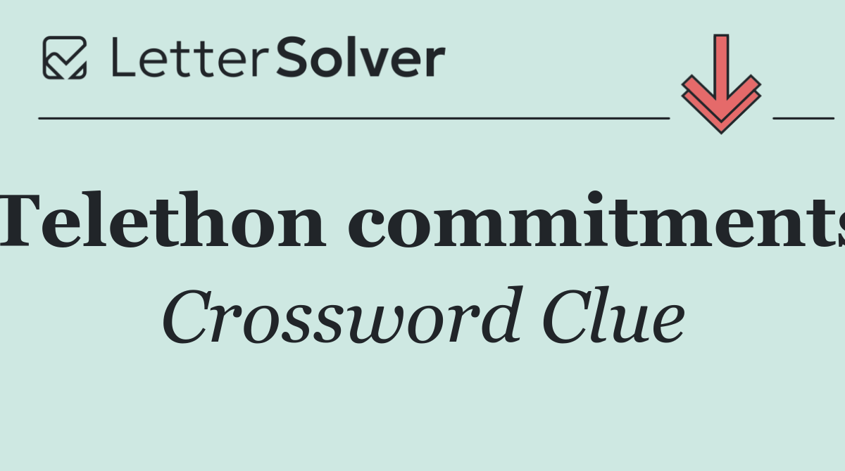 Telethon commitments