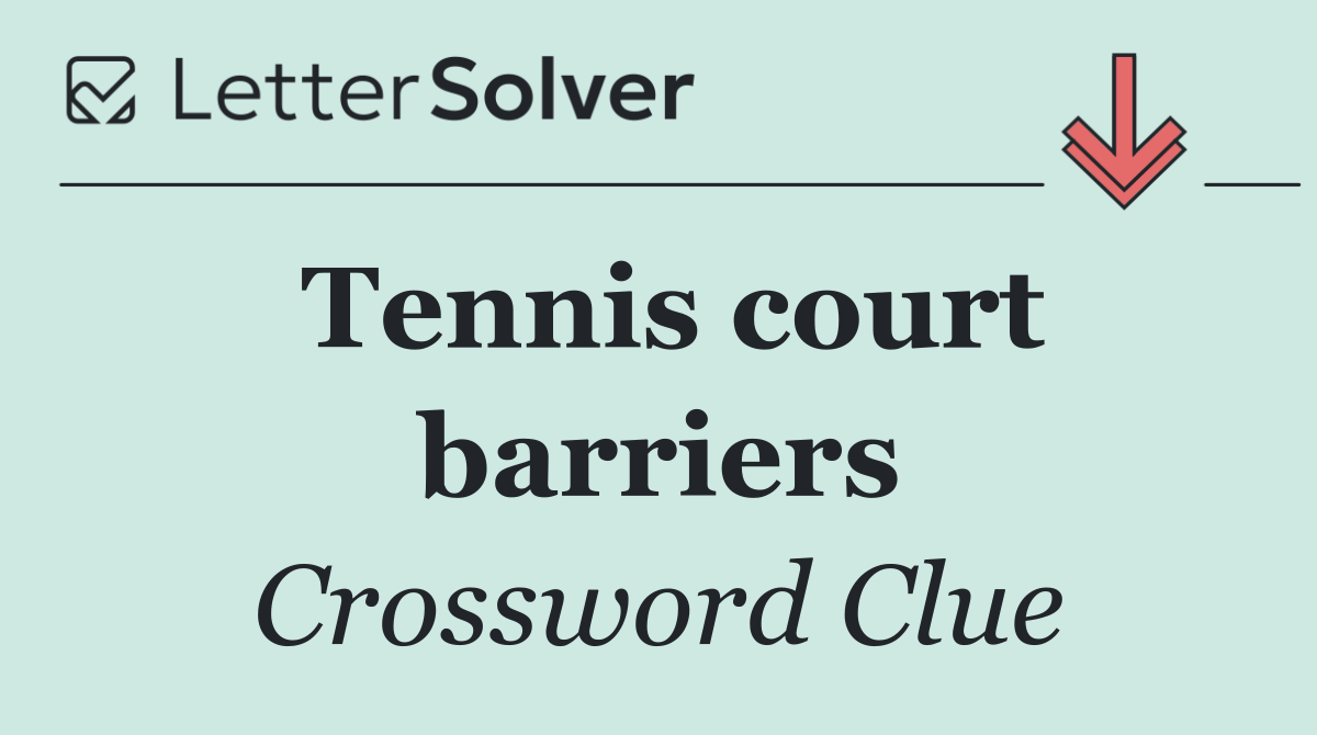 Tennis court barriers