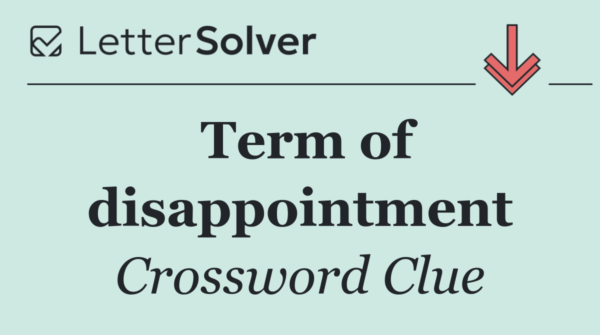 Term of disappointment