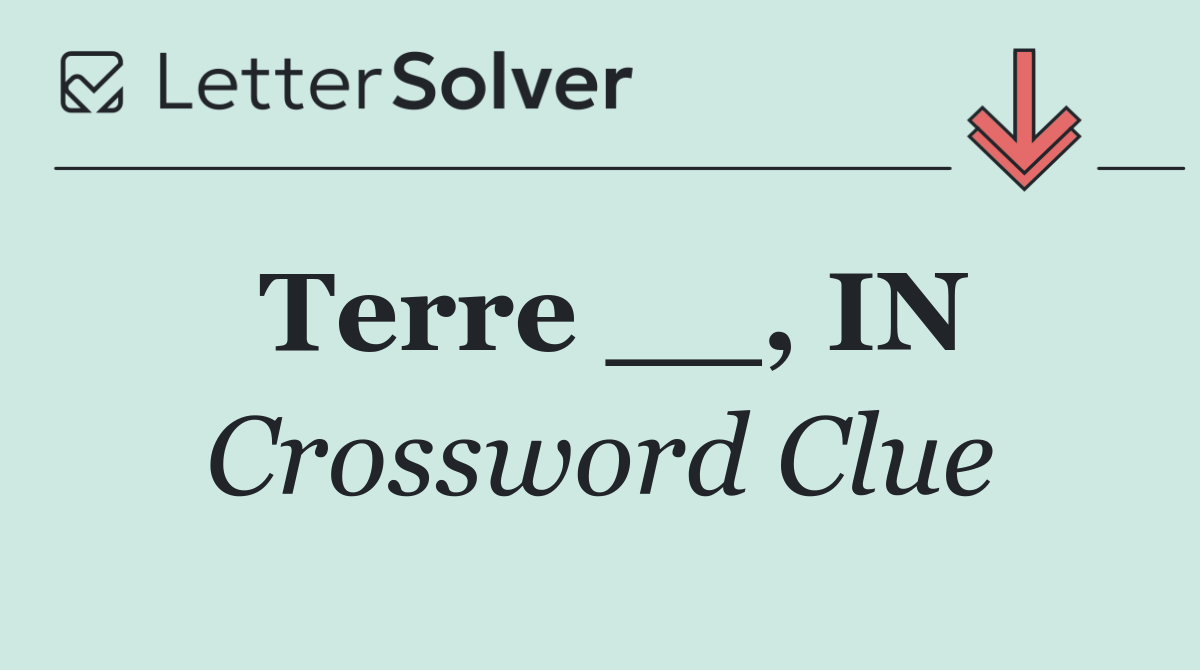 Terre __, IN