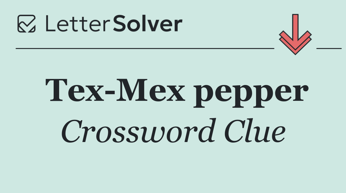 Tex Mex pepper
