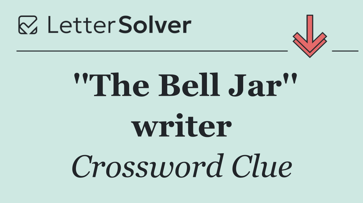 ''The Bell Jar'' writer