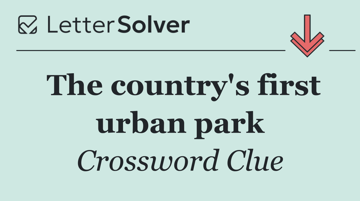 The country's first urban park