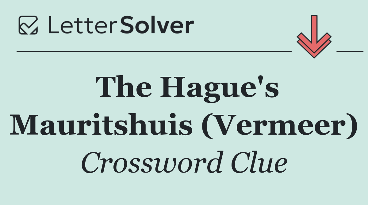The Hague's Mauritshuis (Vermeer)