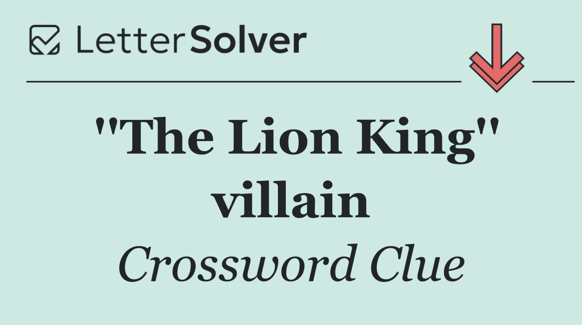 ''The Lion King'' villain