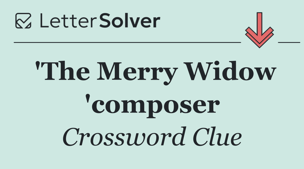 'The Merry Widow 'composer
