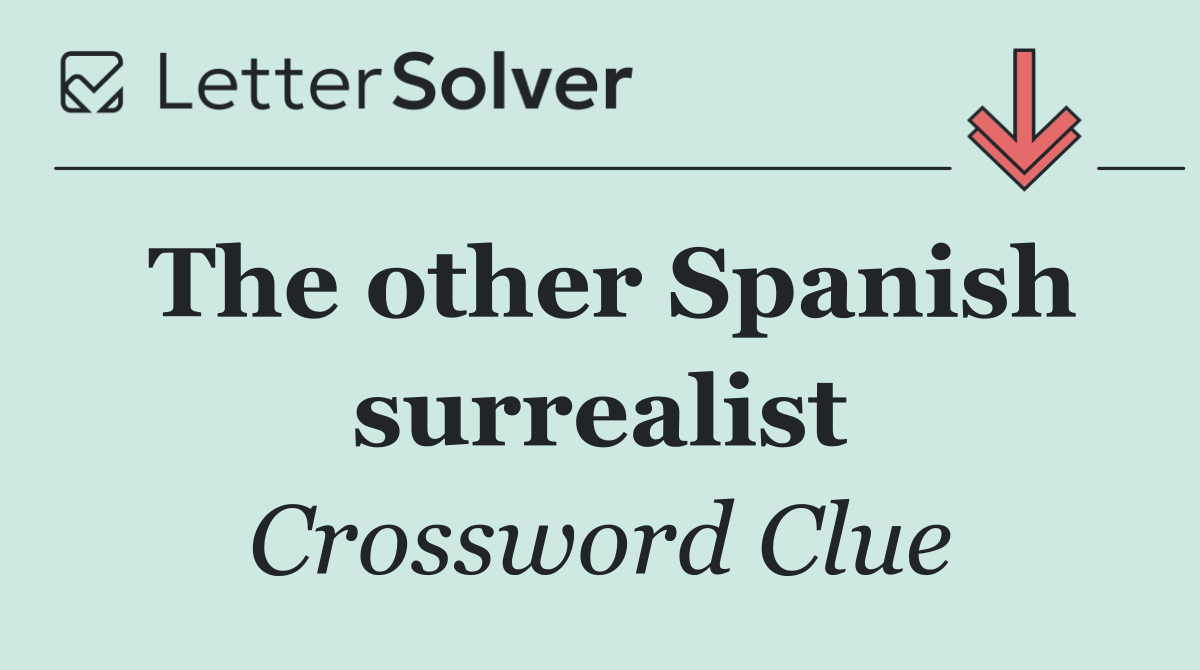 The other Spanish surrealist