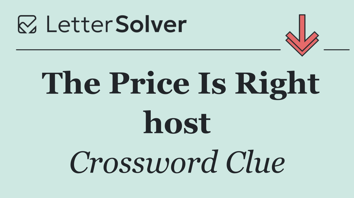 The Price Is Right host