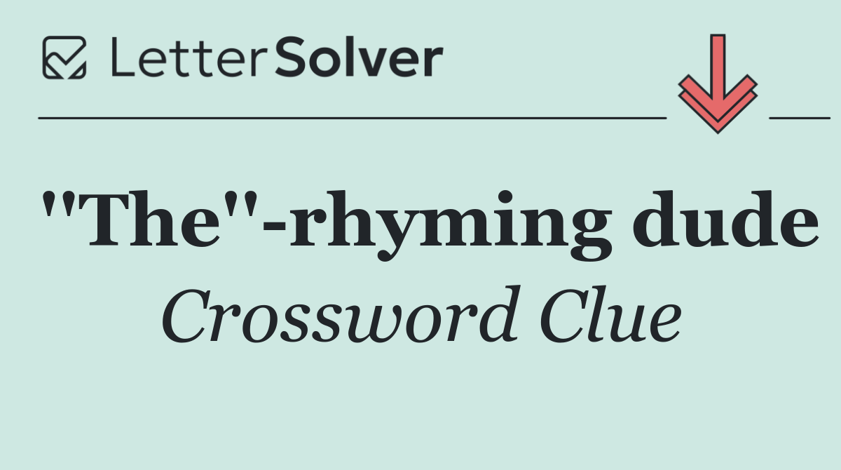 ''The'' rhyming dude