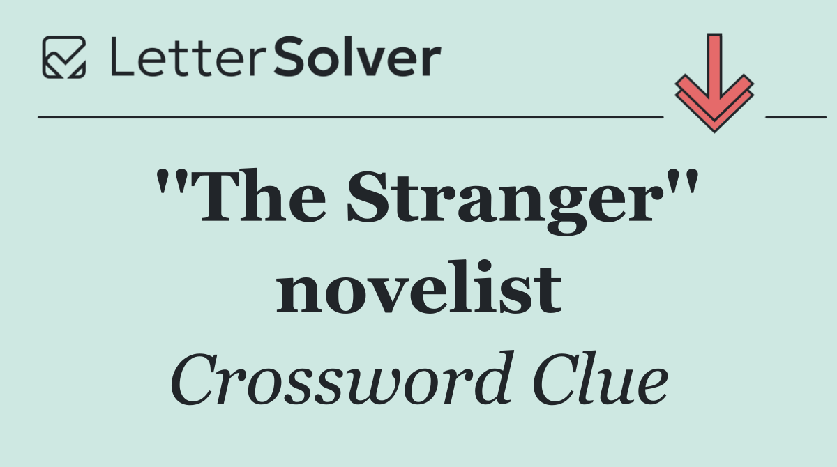 ''The Stranger'' novelist