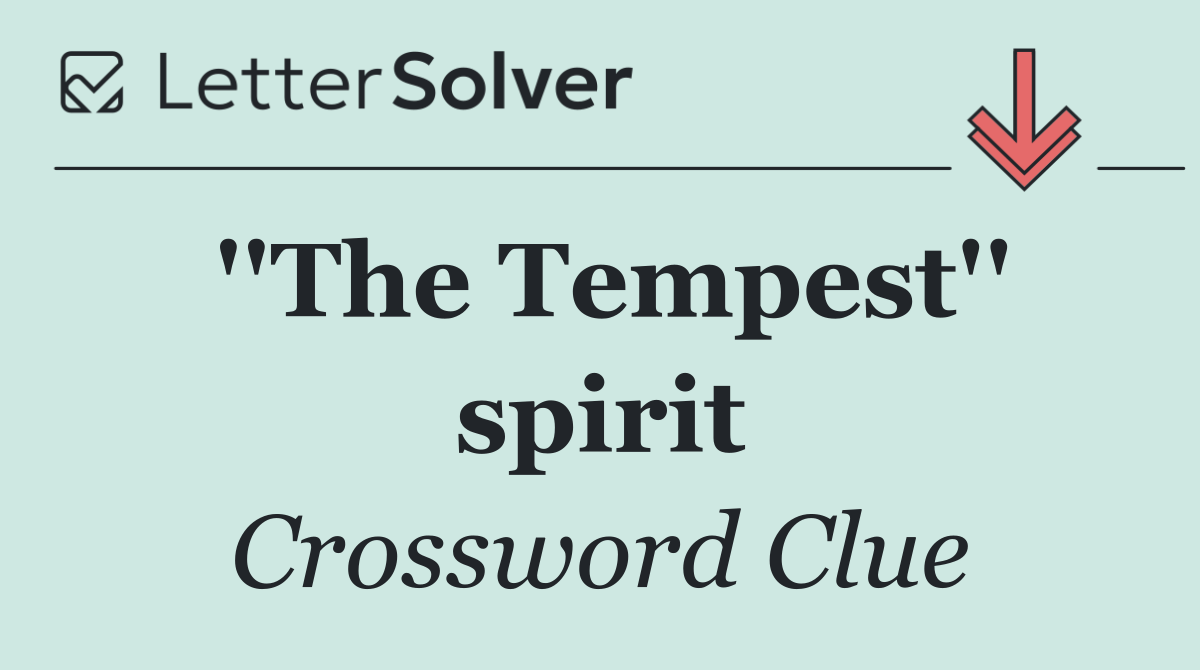 ''The Tempest'' spirit