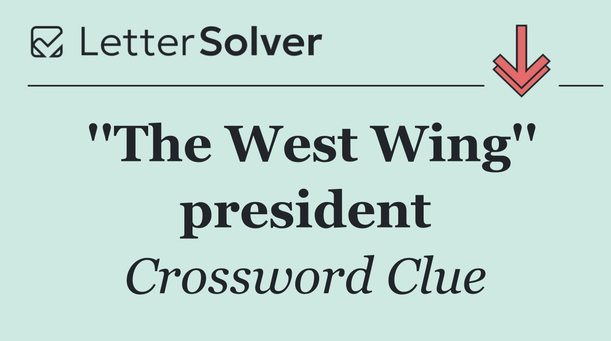 ''The West Wing'' president
