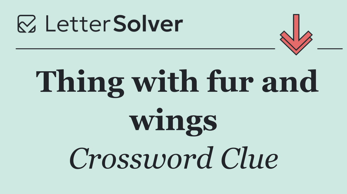 Thing with fur and wings