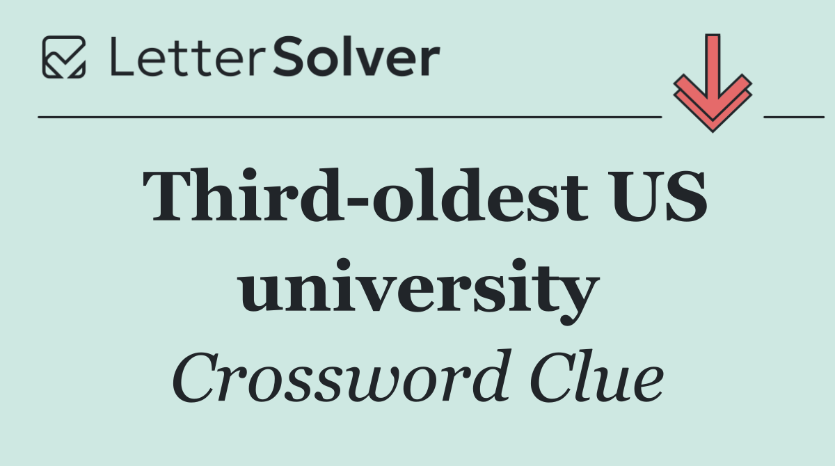 Third oldest US university