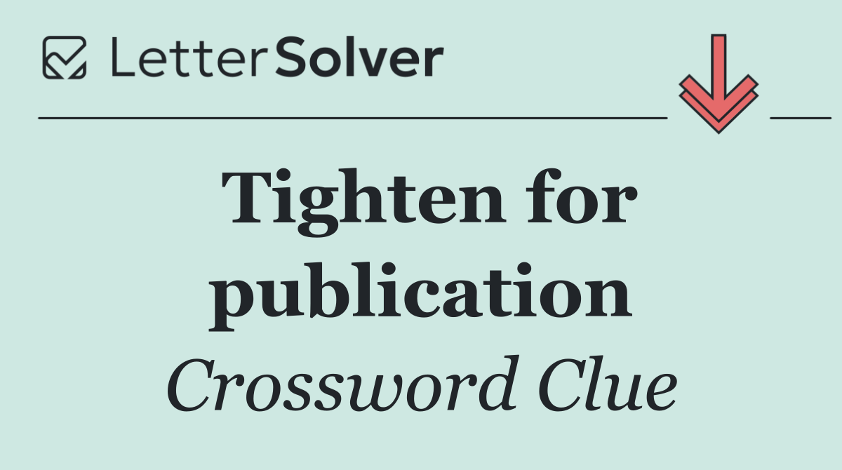 Tighten for publication