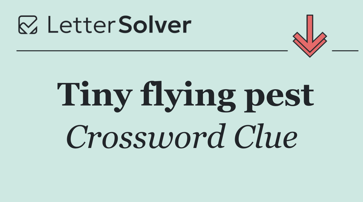Tiny flying pest