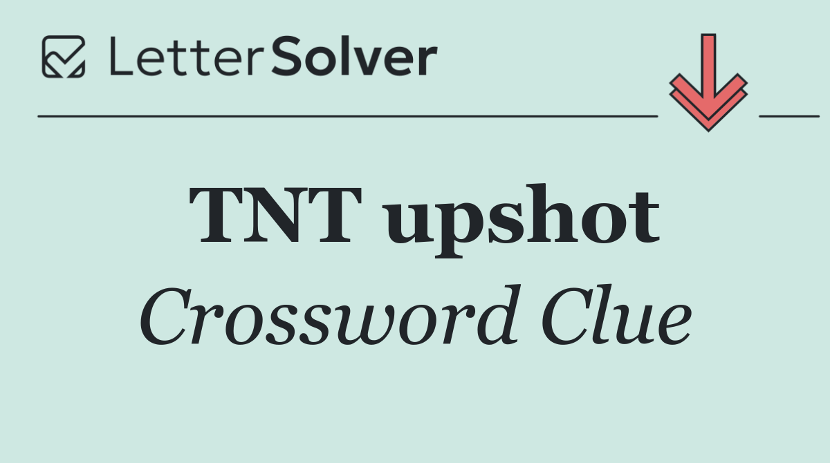 TNT upshot