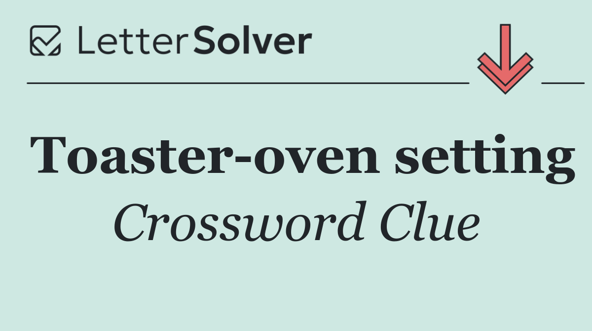 Toaster oven setting