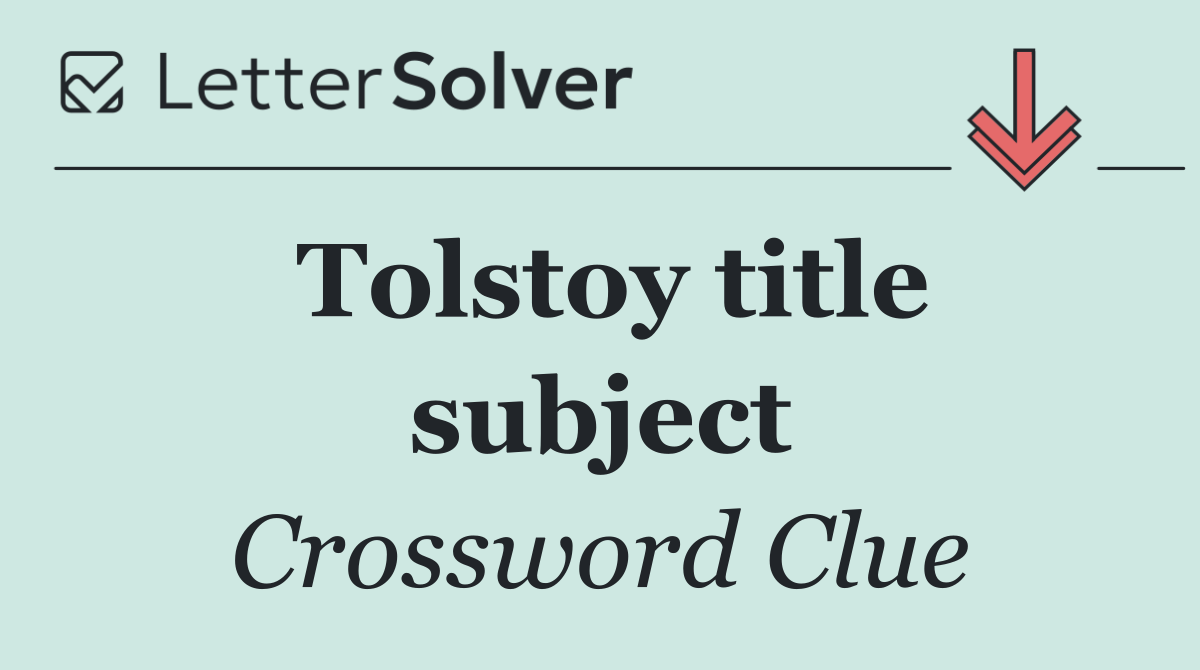 Tolstoy title subject