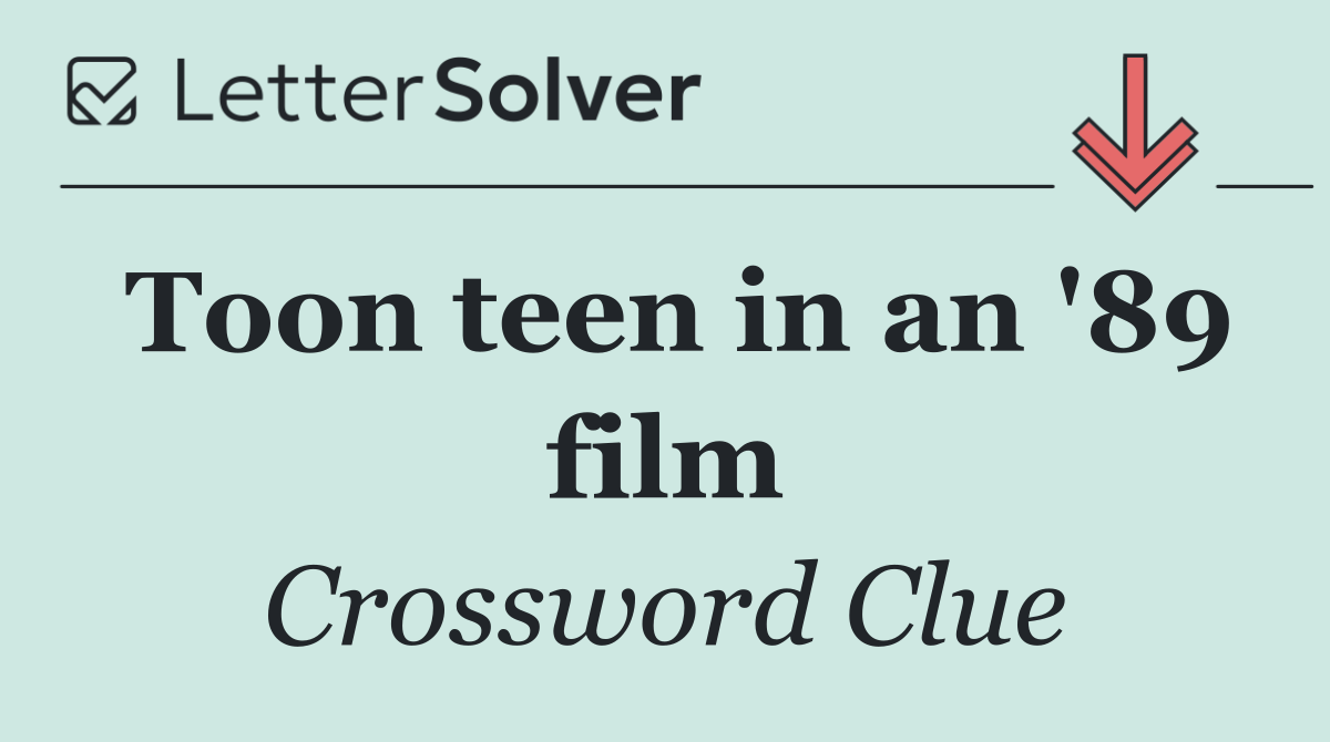 Toon teen in an '89 film