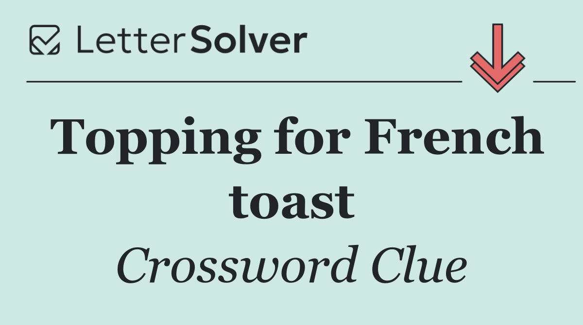 Topping for French toast