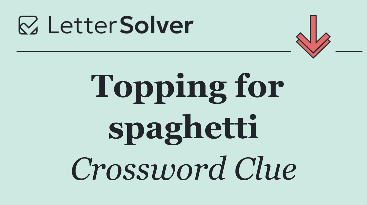 Topping for spaghetti