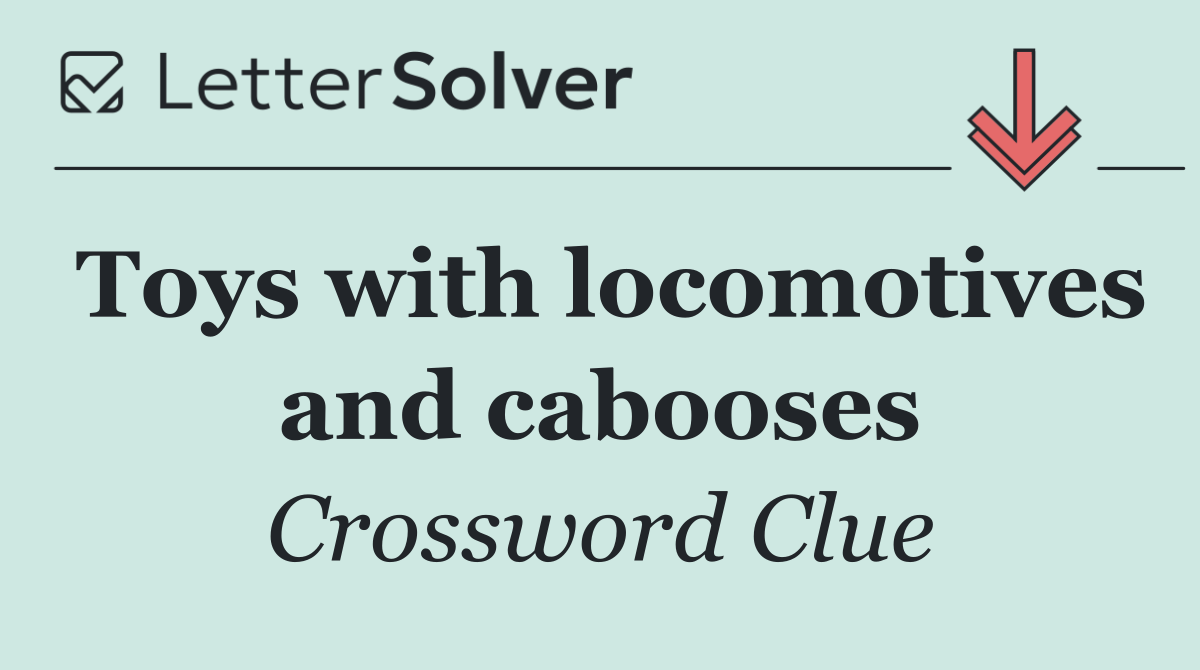 Toys with locomotives and cabooses
