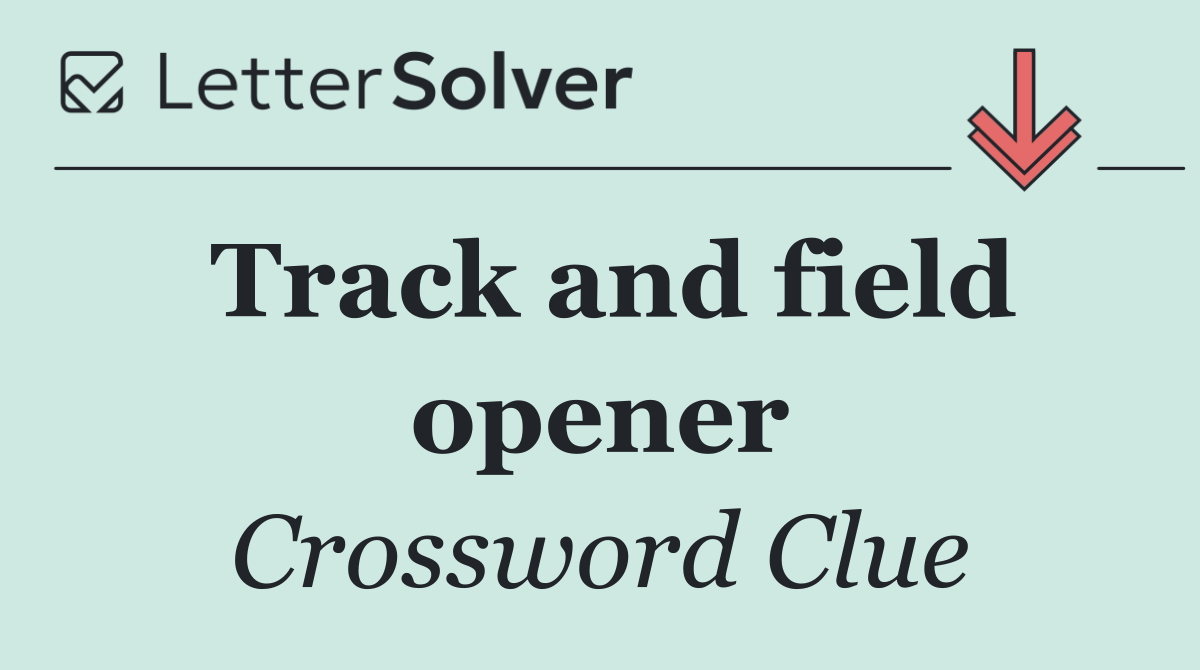 Track and field opener