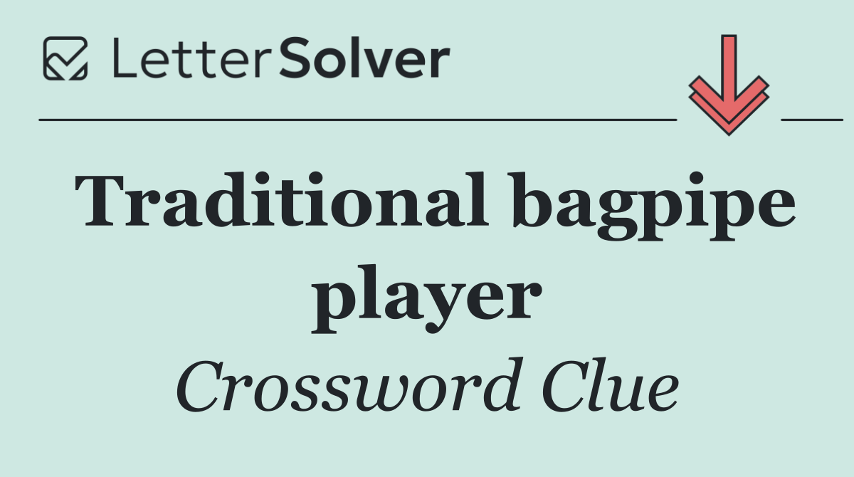 Traditional bagpipe player