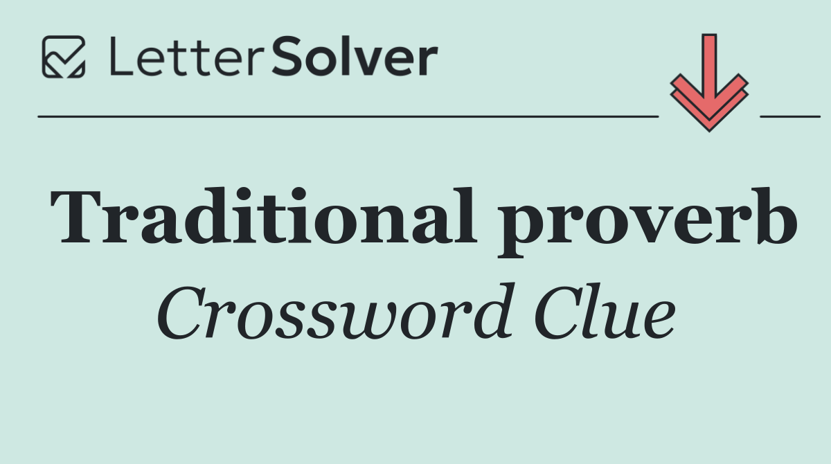 Traditional proverb