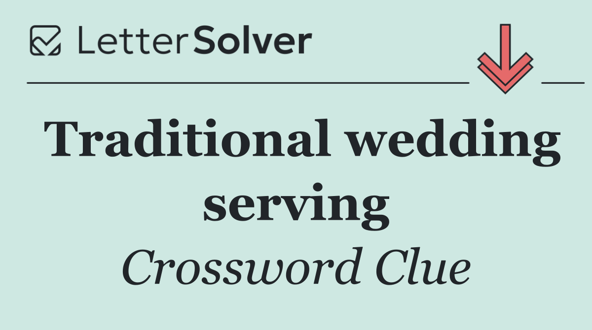 Traditional wedding serving