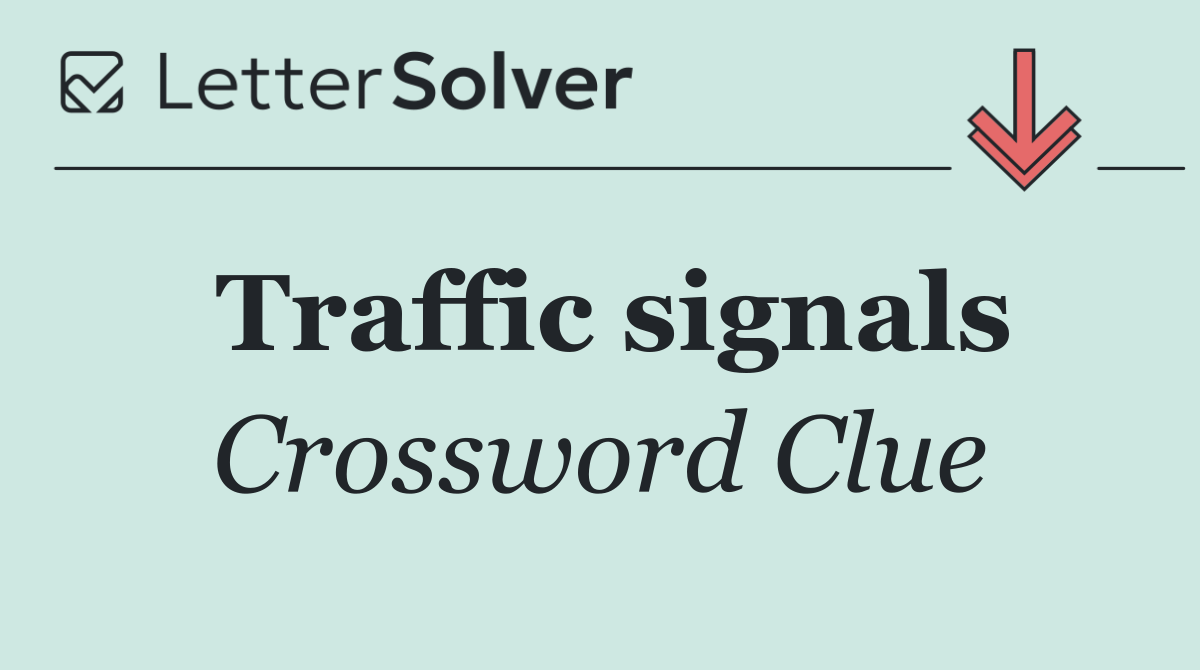 Traffic signals