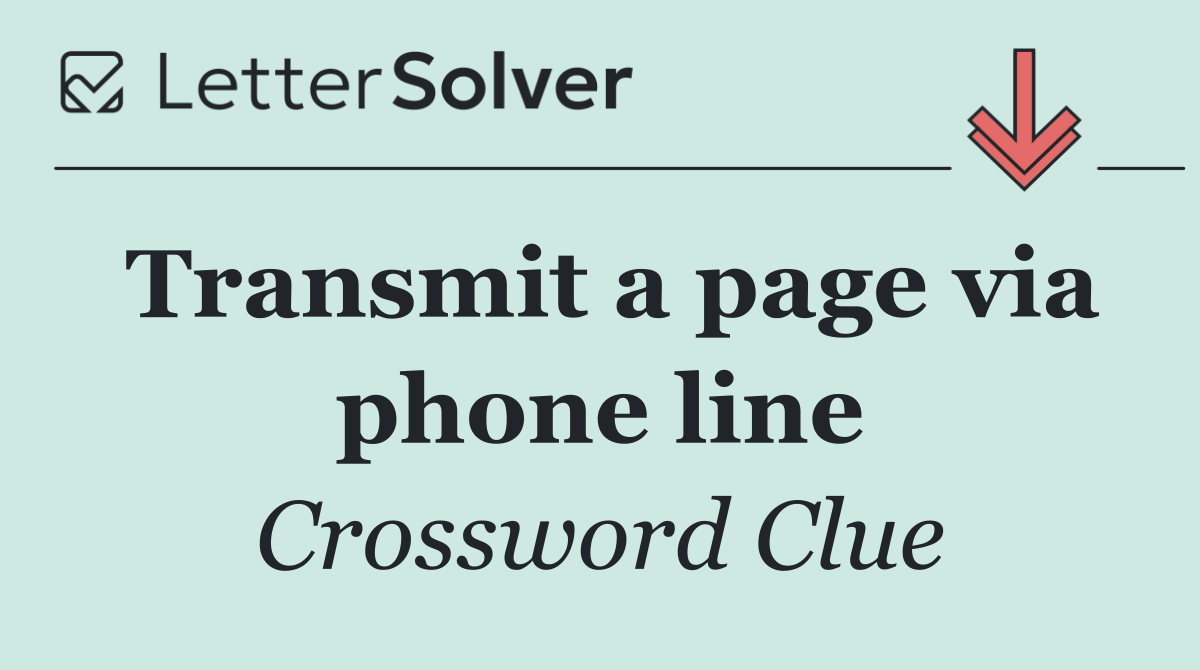 Transmit a page via phone line