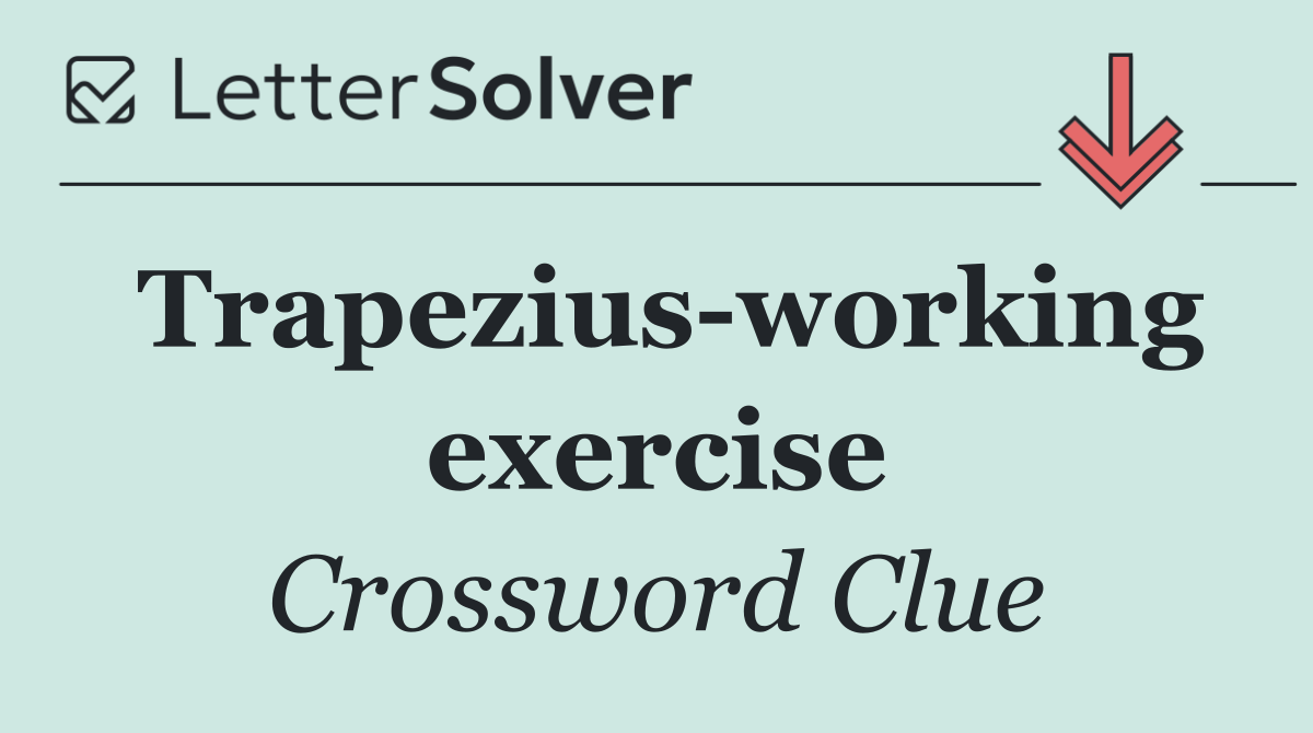 Trapezius working exercise