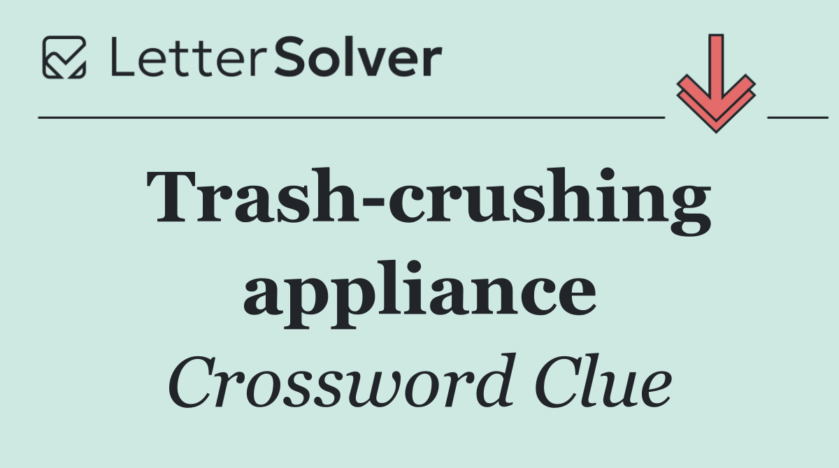 Trash crushing appliance