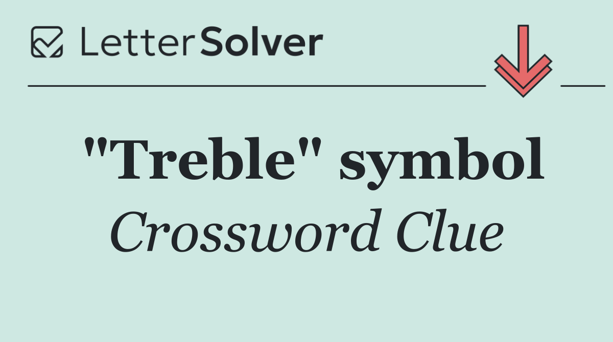 "Treble" symbol