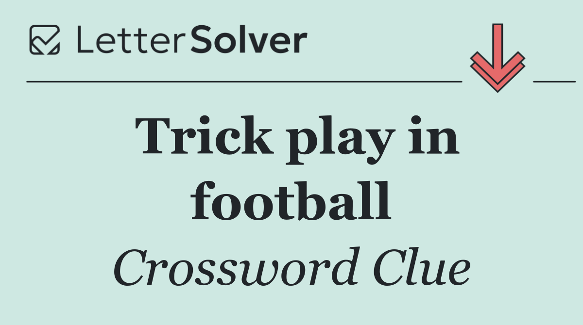 Trick play in football