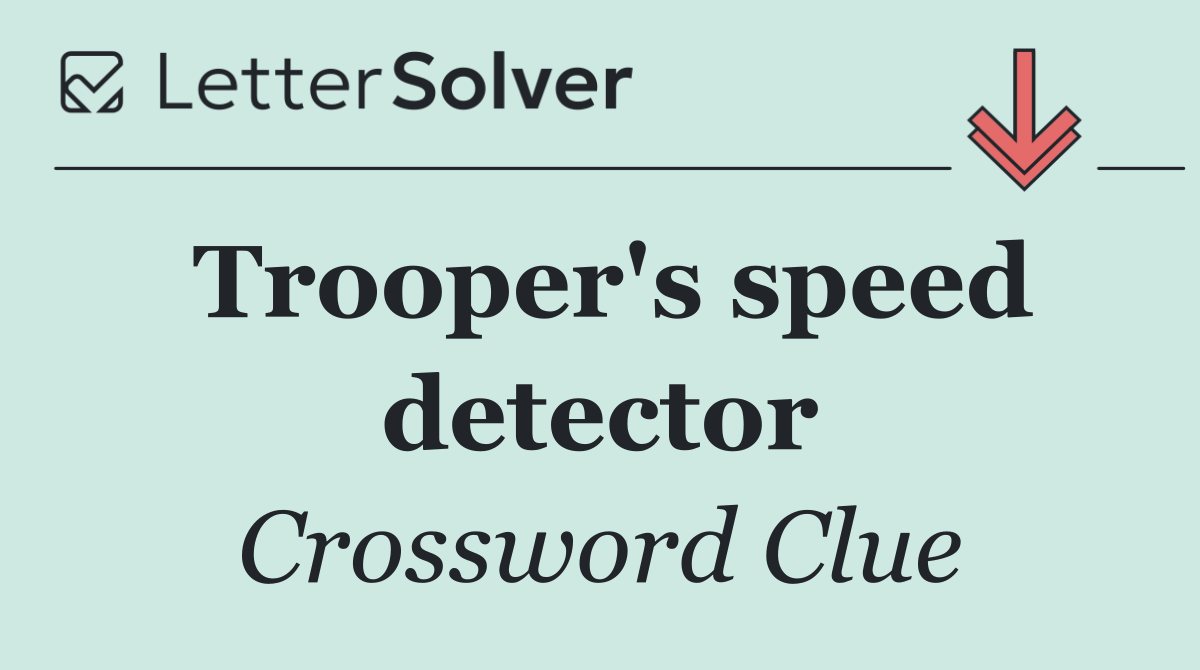 Trooper's speed detector