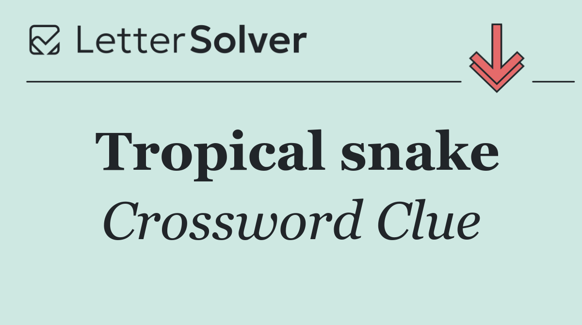 Tropical snake