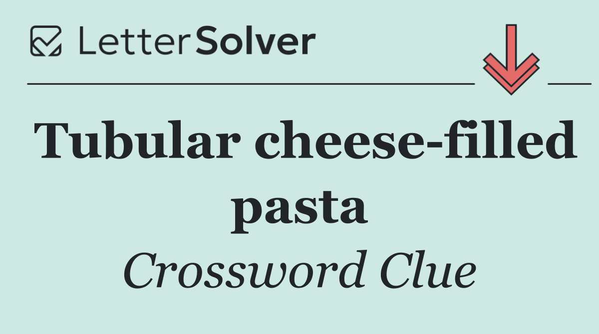 Tubular cheese filled pasta